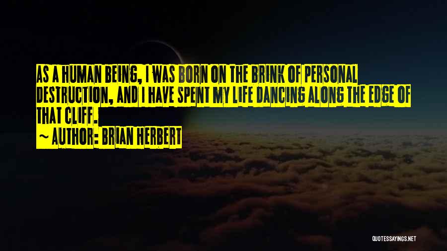 Dancing And Life Quotes By Brian Herbert