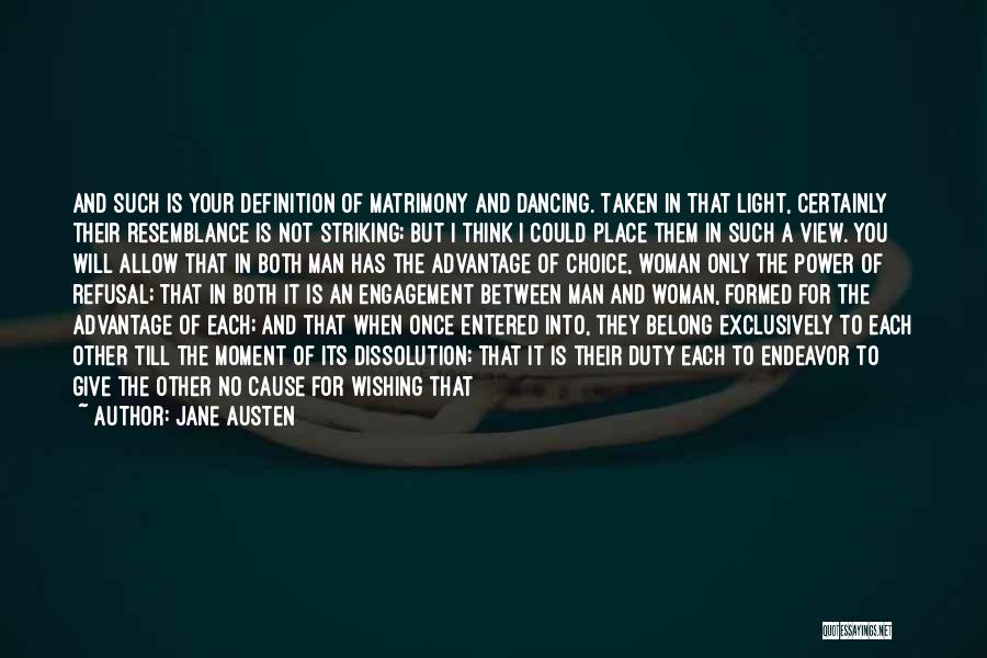 Dancing And Marriage Quotes By Jane Austen