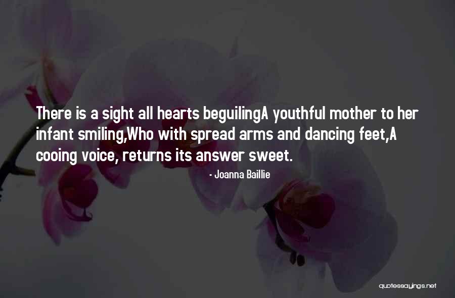 Dancing And Smiling Quotes By Joanna Baillie