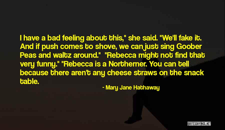 Dancing Funny Quotes By Mary Jane Hathaway