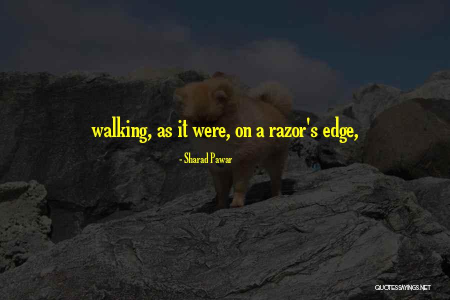 Dancing In A Vineyard Quotes By Sharad Pawar Dancing In A Vineyard Quotes By Sharad Pawar