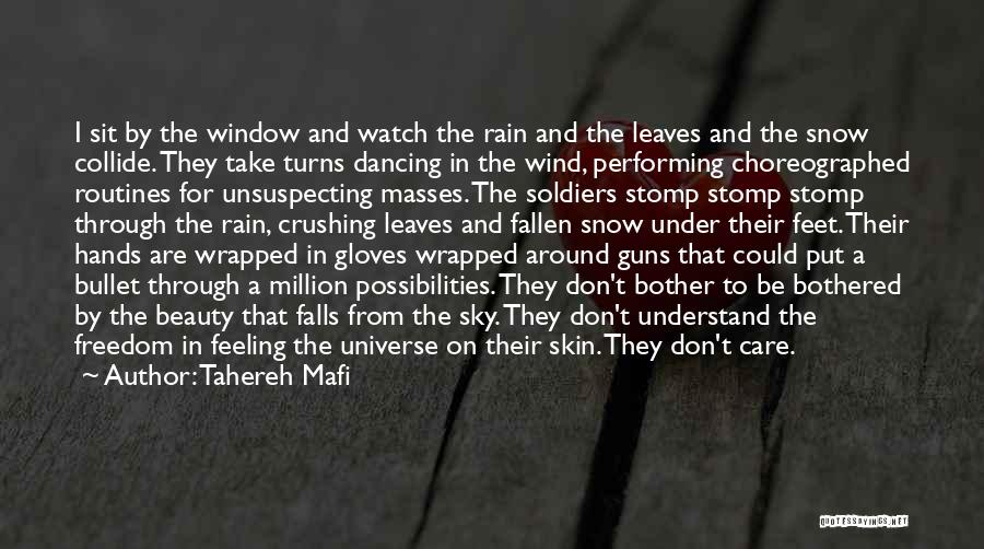 Dancing In The Rain Quotes By Tahereh Mafi