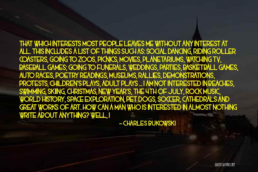 Dancing In The Street Quotes By Charles Bukowski