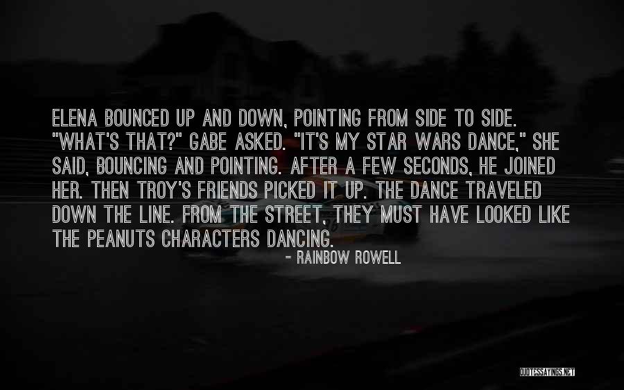 Dancing In The Street Quotes By Rainbow Rowell