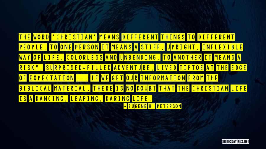 Dancing On The Edge Quotes By Eugene H. Peterson Dancing On The Edge Quotes By Eugene H. Peterson