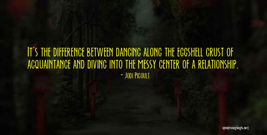 Dancing Quotes By Jodi Picoult Dancing Quotes By Jodi Picoult
