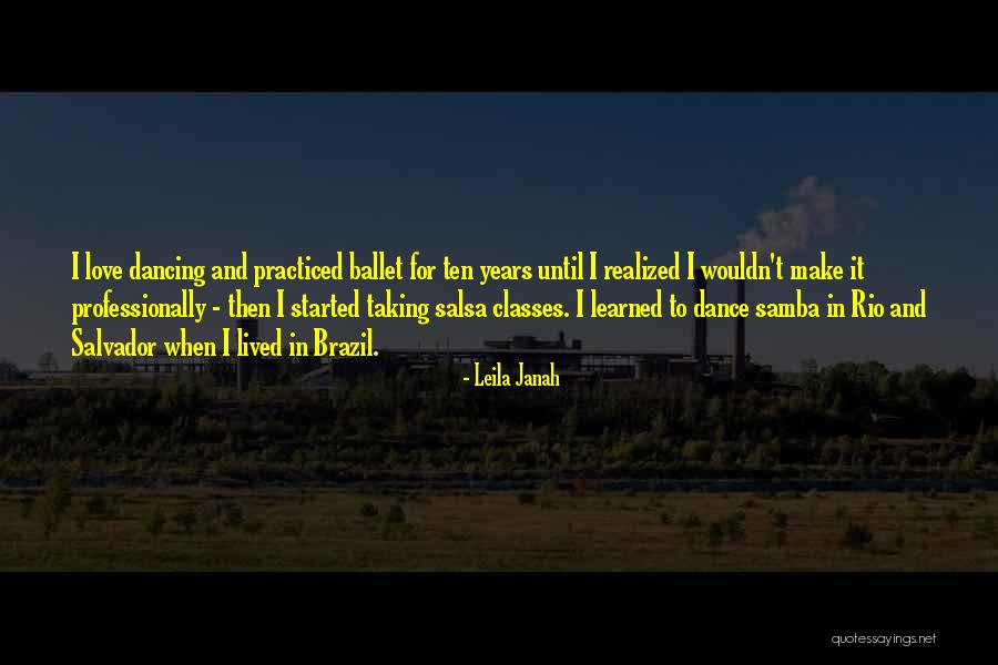 Dancing Salsa Quotes By Leila Janah Dancing Salsa Quotes By Leila Janah