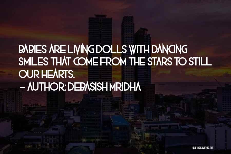 Dancing Under The Stars Quotes By Debasish Mridha