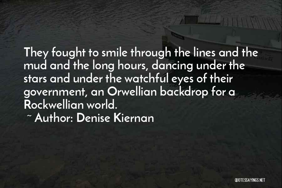 Dancing Under The Stars Quotes By Denise Kiernan