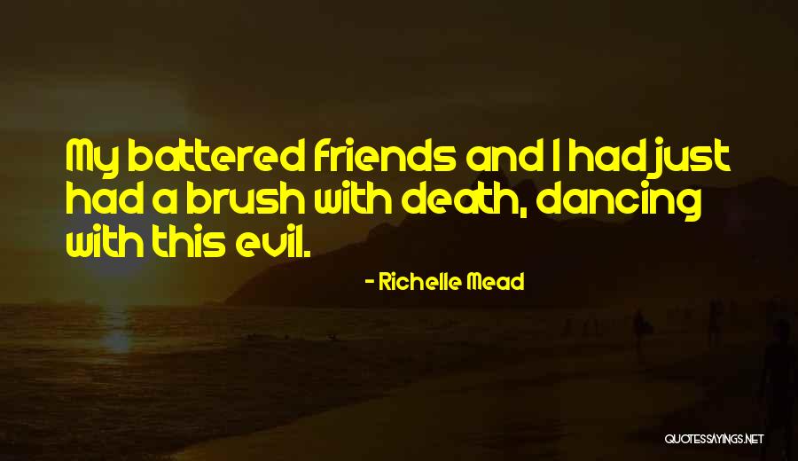 Dancing With Friends Quotes By Richelle Mead