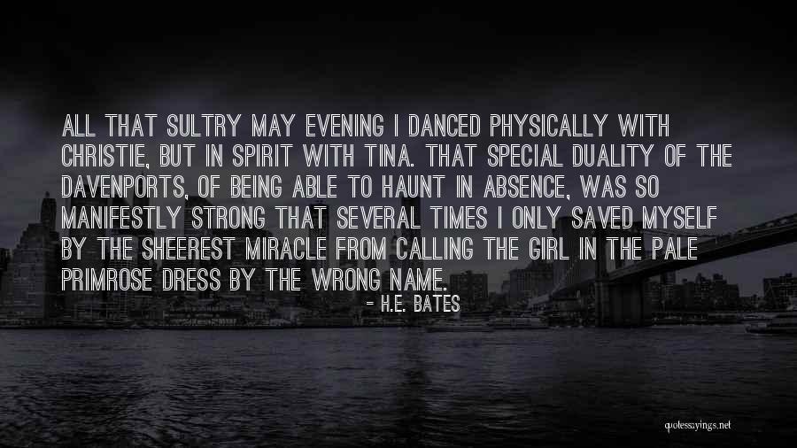 Dancing With Myself Quotes By H.E. Bates Dancing With Myself Quotes By H.E. Bates
