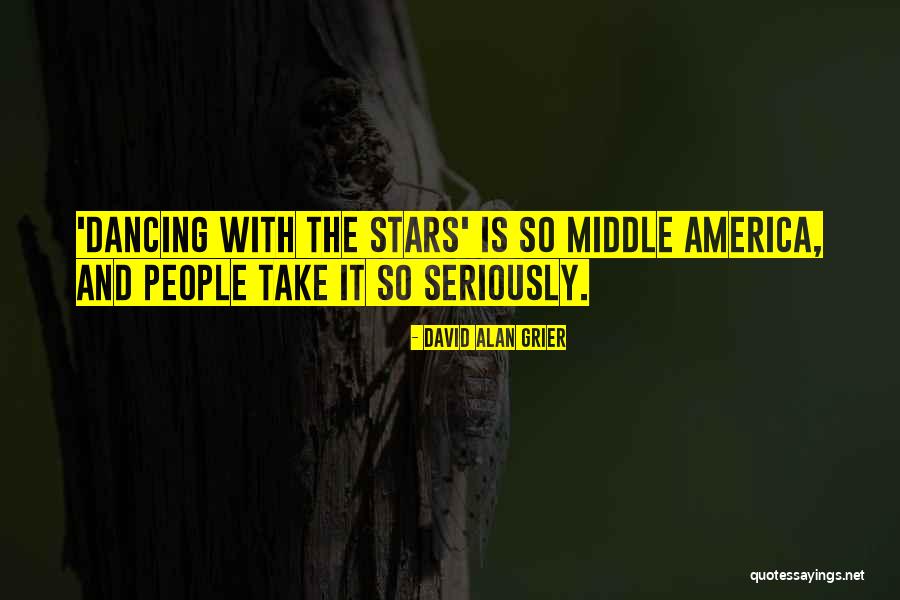 Dancing With The Stars Quotes By David Alan Grier Dancing With The Stars Quotes By David Alan Grier