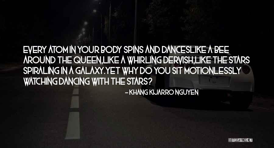 Dancing With The Stars Quotes By Khang Kijarro Nguyen Dancing With The Stars Quotes By Khang Kijarro Nguyen