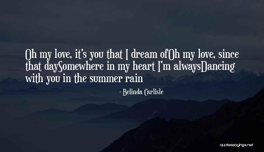 Dancing With Your Heart Quotes By Belinda Carlisle Dancing With Your Heart Quotes By Belinda Carlisle