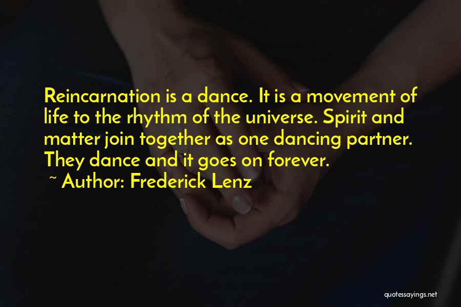 Dancing With Your Partner Quotes By Frederick Lenz