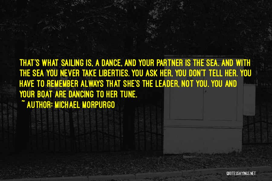 Dancing With Your Partner Quotes By Michael Morpurgo