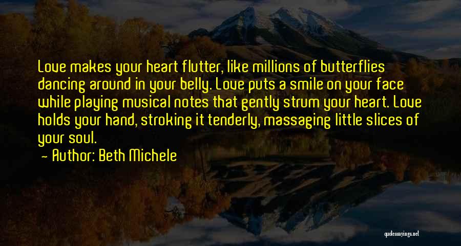 Dancing Your Heart Out Quotes By Beth Michele