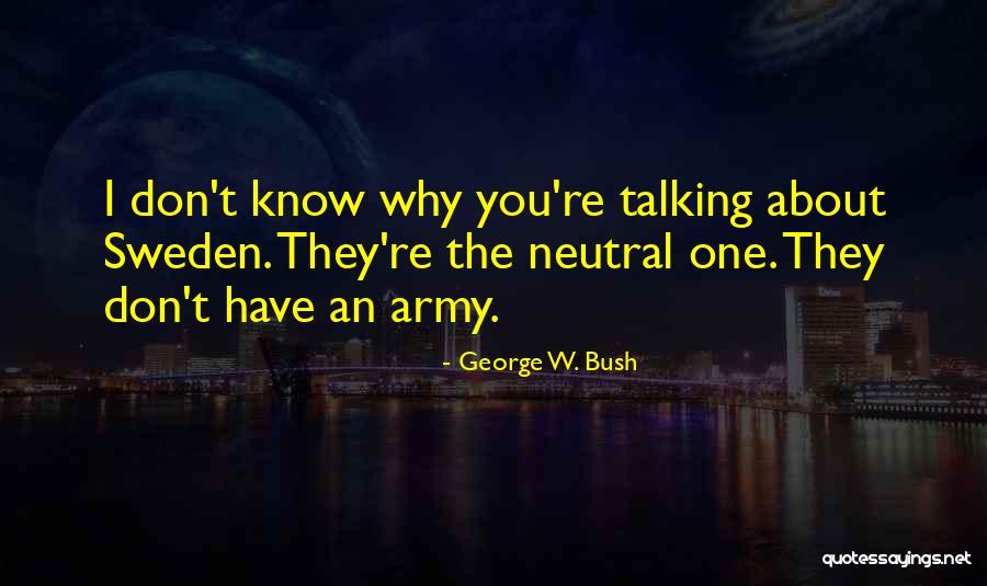 Dancona Contracting Quotes By George W. Bush Dancona Contracting Quotes By George W. Bush