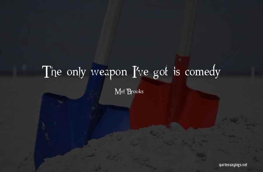 Dancy Flammarion Quotes By Mel Brooks Dancy Flammarion Quotes By Mel Brooks