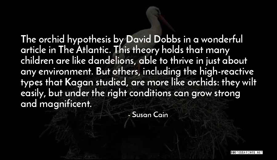 Dandelions And Children Quotes By Susan Cain Dandelions And Children Quotes By Susan Cain