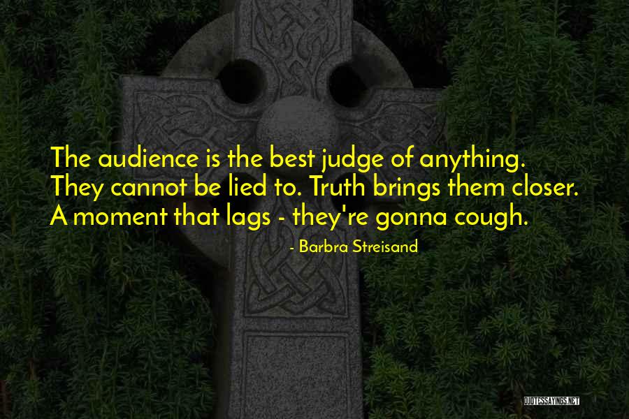 Dander Quotes By Barbra Streisand Dander Quotes By Barbra Streisand