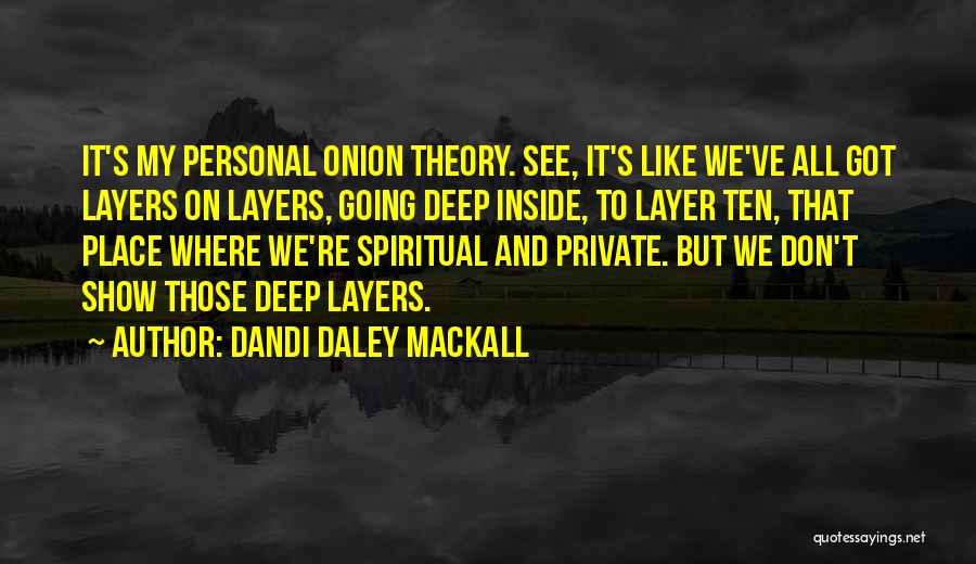 Dandi Daley Mackall Quotes 1924135
