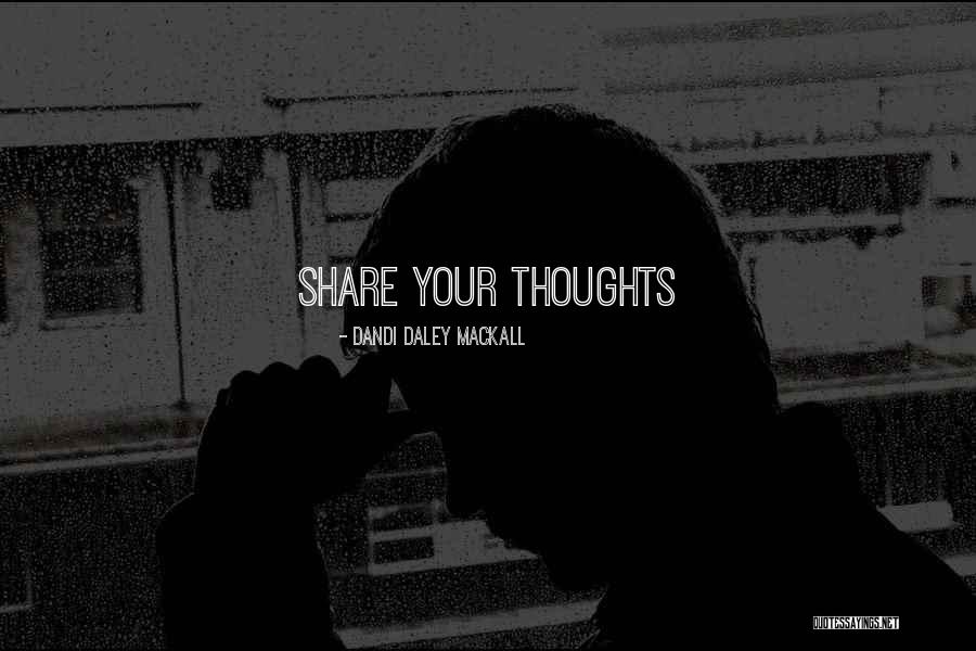 Dandi Quotes By Dandi Daley Mackall Dandi Quotes By Dandi Daley Mackall