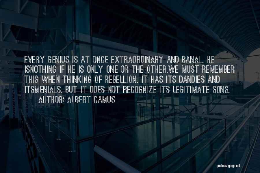 Dandies Quotes By Albert Camus