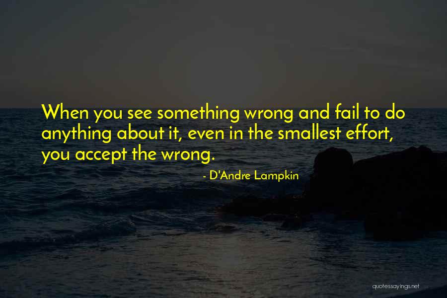 D'Andre Lampkin Quotes 1214225 D'Andre Lampkin Quotes 1214225