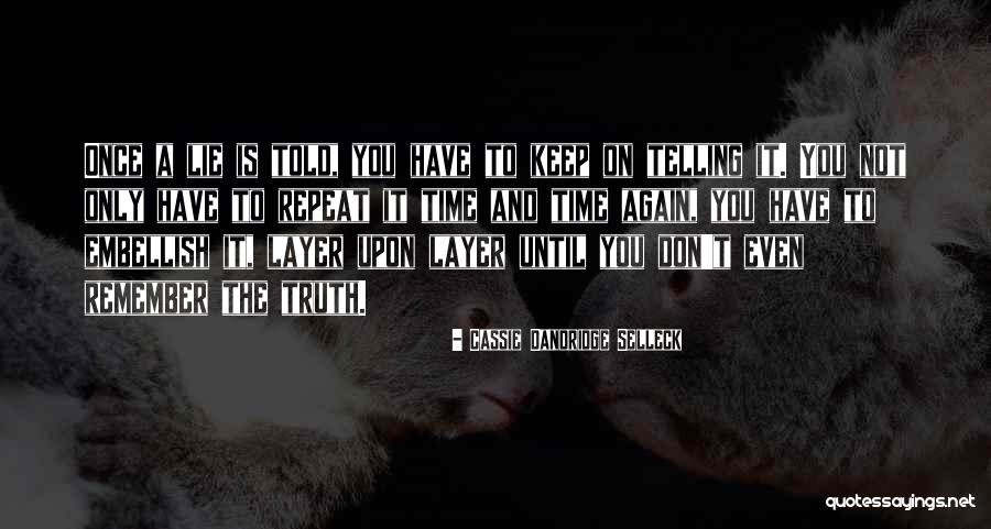 Dandridge Quotes By Cassie Dandridge Selleck Dandridge Quotes By Cassie Dandridge Selleck