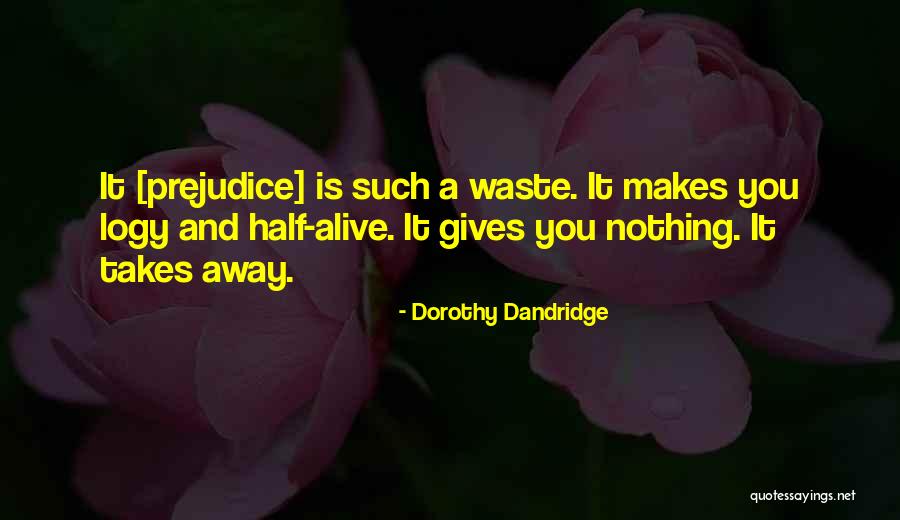 Dandridge Quotes By Dorothy Dandridge Dandridge Quotes By Dorothy Dandridge