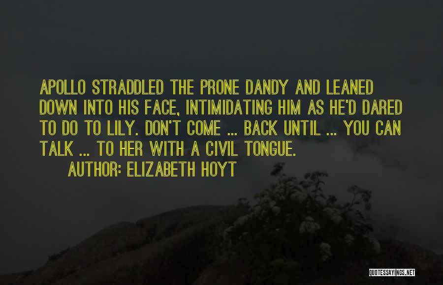 Dandy Quotes By Elizabeth Hoyt