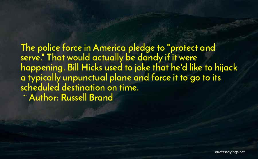 Dandy Quotes By Russell Brand