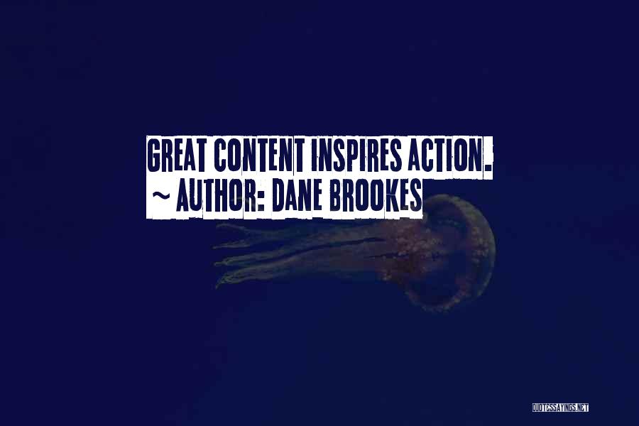 Dane Brookes Quotes 1215629