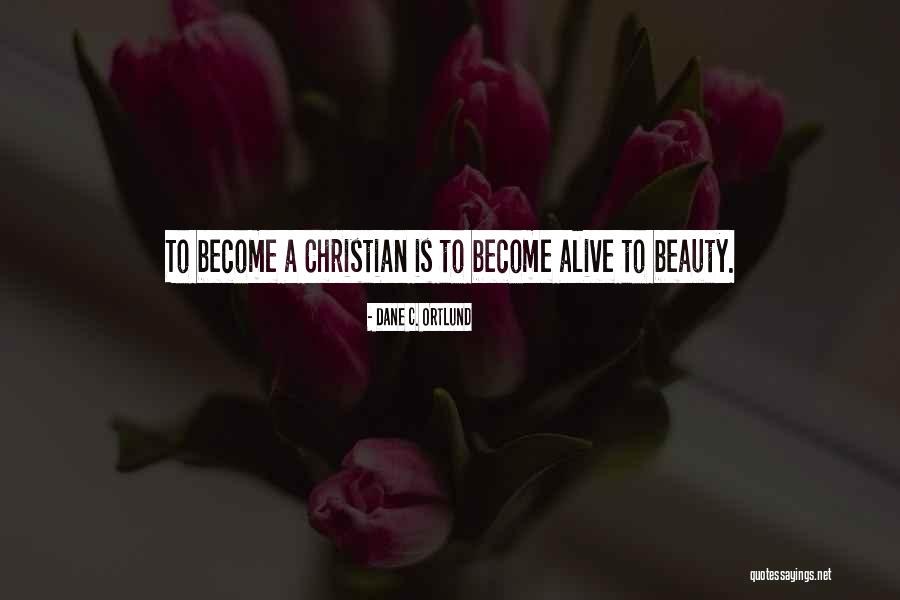 Dane C. Ortlund Quotes 1183221 Dane C. Ortlund Quotes 1183221