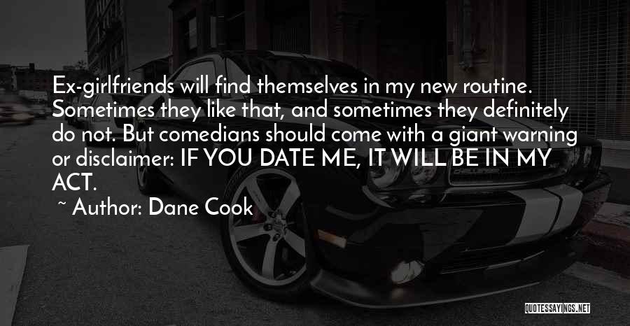 Dane Cook Quotes 108993