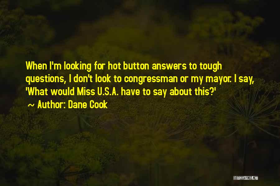 Dane Cook Quotes 143086