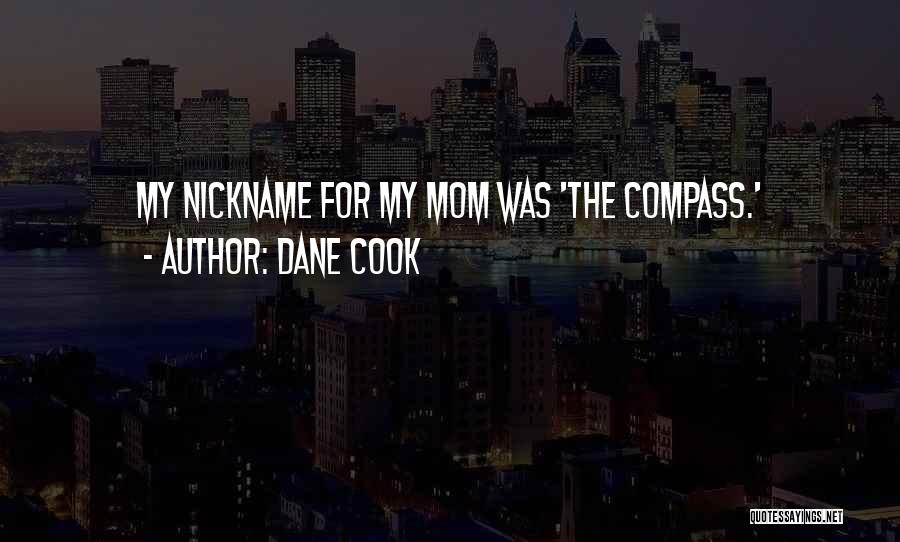 Dane Cook Quotes 1520263