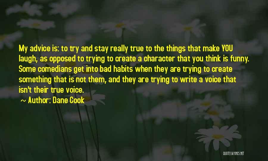 Dane Cook Quotes 1855312