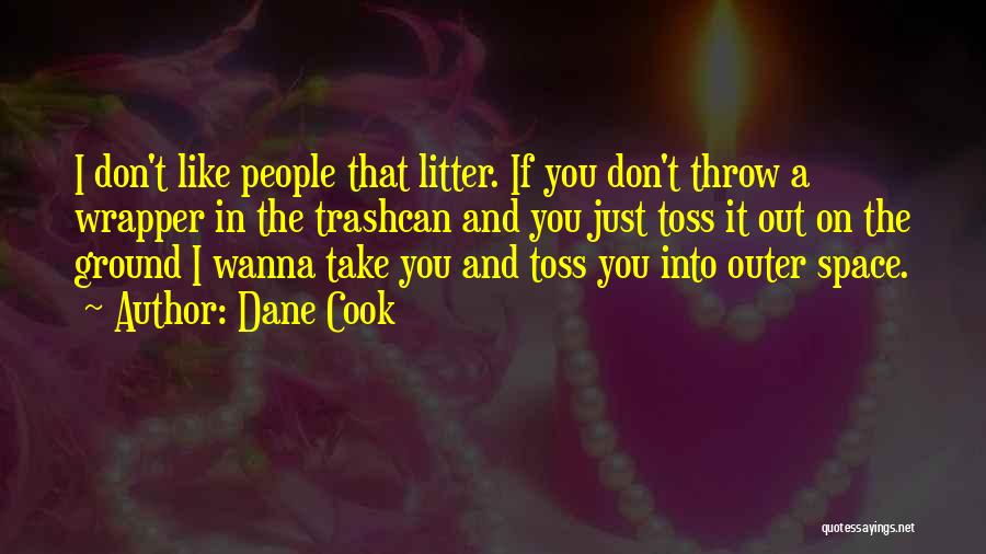 Dane Cook Quotes 1942366