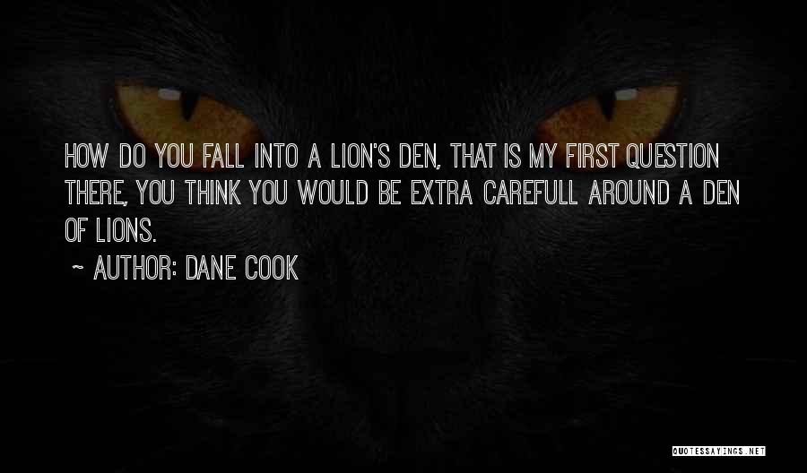 Dane Cook Quotes 563373