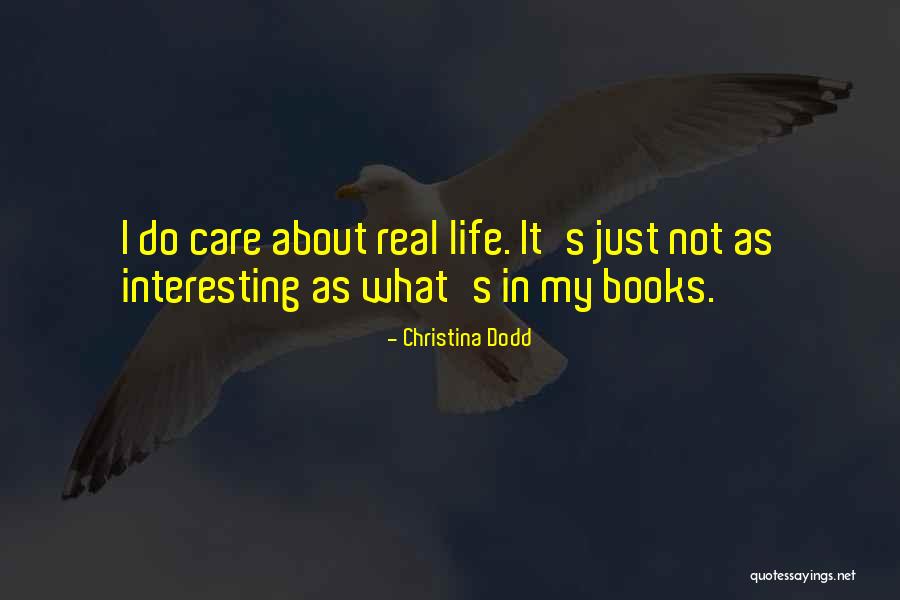 Dane Cook Rough Around The Edges Quotes By Christina Dodd Dane Cook Rough Around The Edges Quotes By Christina Dodd