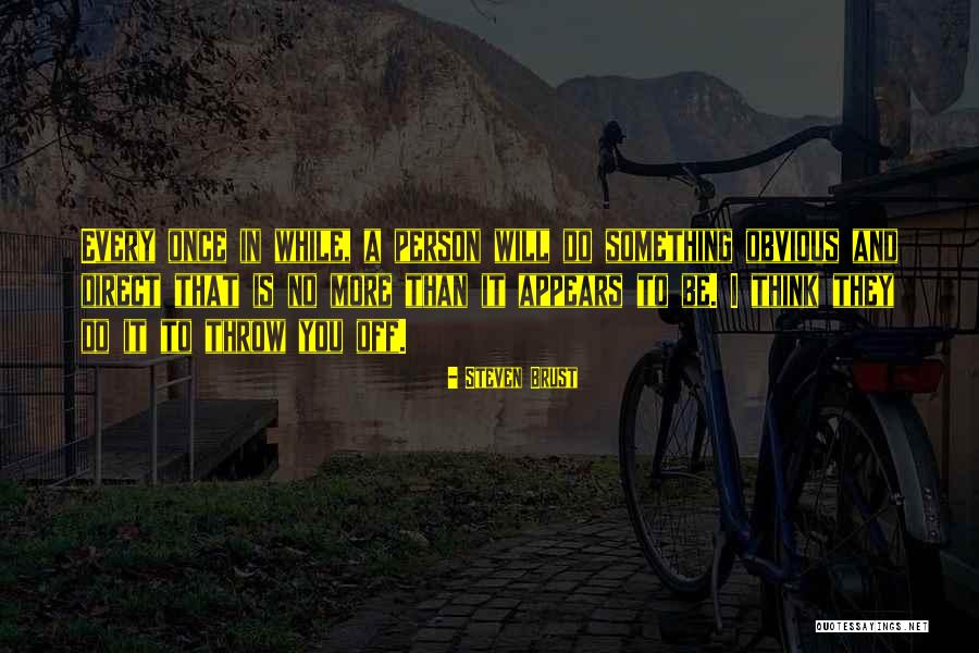 Dane De Quotes By Steven Brust Dane De Quotes By Steven Brust