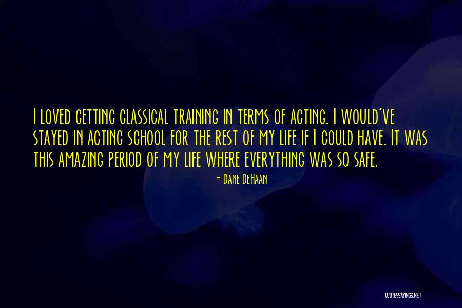 Dane DeHaan Quotes 1203727 Dane DeHaan Quotes 1203727