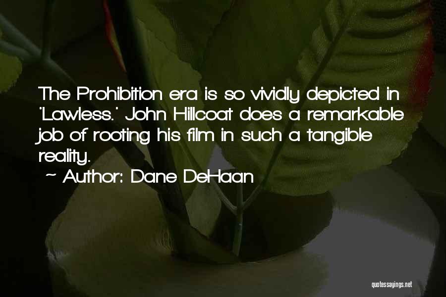 Dane DeHaan Quotes 350324