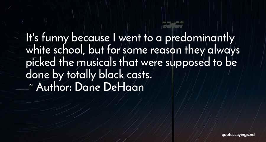 Dane DeHaan Quotes 692326