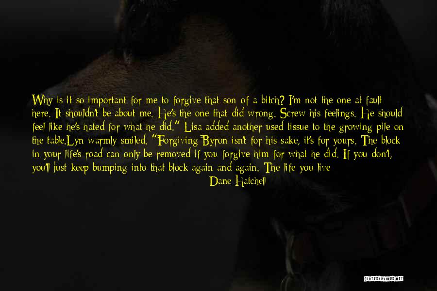 Dane Hatchell Quotes 478615 Dane Hatchell Quotes 478615