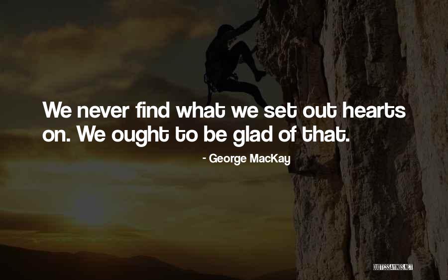 Danekas Funeral Home Quotes By George MacKay Danekas Funeral Home Quotes By George MacKay