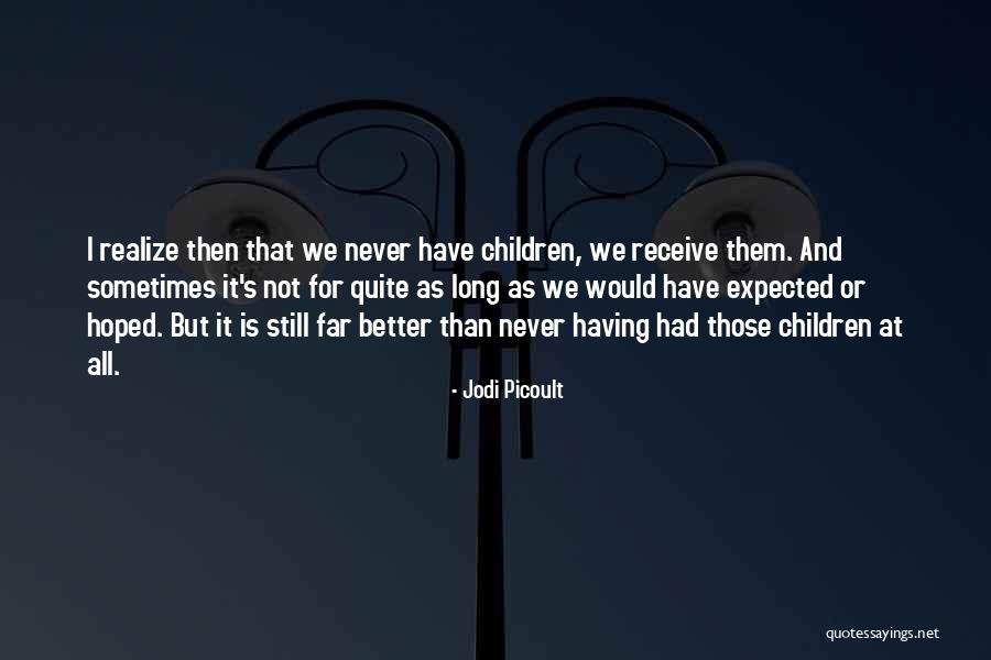 Danelly Estupi N Quotes By Jodi Picoult Danelly Estupi N Quotes By Jodi Picoult