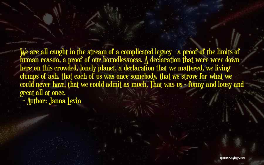 Danels Lardieri Quotes By Janna Levin